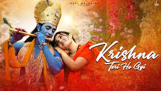 Krishna Teri Ho Gyi ~ Asees Kaur & Jaani Ft Aditi Budhathoki