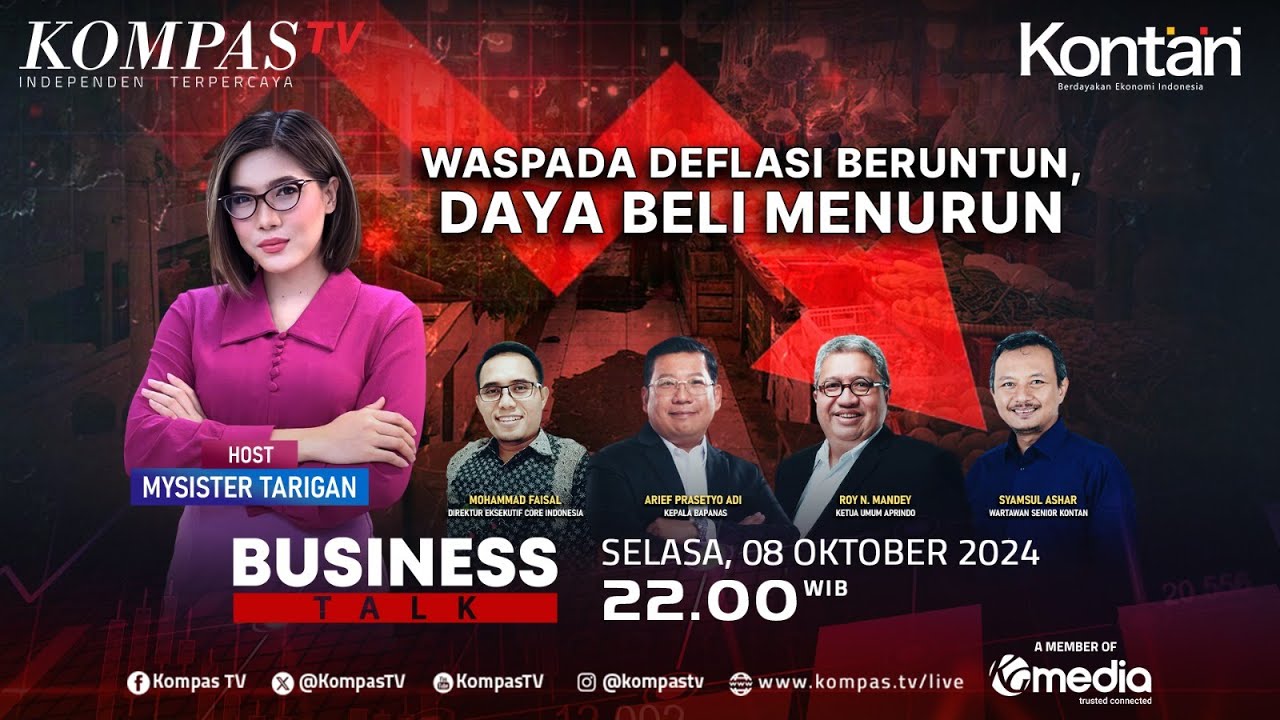 LIVE BTALK - Waspada Deflasi Beruntun, Daya Beli Menurun