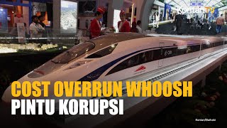 Cost Overrun Proyek Whoosh Bisa Jadi Pintu Korupsi, KPK Diminta Responsif