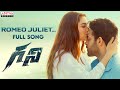 Romeo Juliet full song- Ghani movie-Varun Tej, Saiee Manjrekar