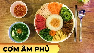 Một món ăn với tên gọi đáng sợ của Huế nhưng mang hương vị độc đáo - CƠM ÂM PHỦ | HELL RICE