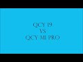 QCY 19 vs QCY M 1 PRO long time test тест наушников