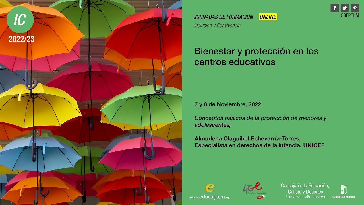 #Jornadas_CRFPCLM: Bienestar y Protección en los centros educativos - Conceptos básicos protección