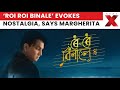 ‘Roi Roi Binale’ Made Me Nostalgic: MoS Pabitra Margherita on Zubeen Garg’s Film