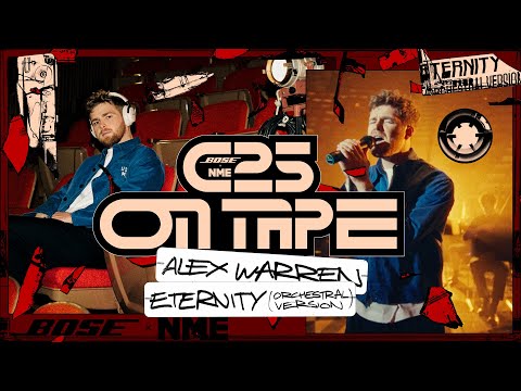 Alex Warren On Tape – 'Eternity (Orchestral Version)' (Live) | Bose x NME: C25