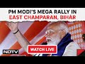 PM Modi Bihar Live | PM Modi In East Champaran, Bihar | Lok Sabha Elections 2024