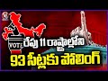 Polling For 93 Seats In 11 States  Lok Sabha Elections 2024 | V6 News