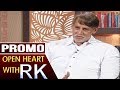 Producer and Actor Ashok Kumar Open Heart with RK - Promo