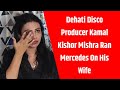 Bollywood producer Kamal Kishor Mishra runs over wife with his car, CCTV footage