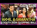 Akhil & Samantha @ South Indian Shopping Mall Opening at Guntur