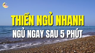 THIỀN NGỦ NHANH - Thư giãn sâu, đưa bạn vào giấc ngủ ngay sau 5 phút | Thành Nam
