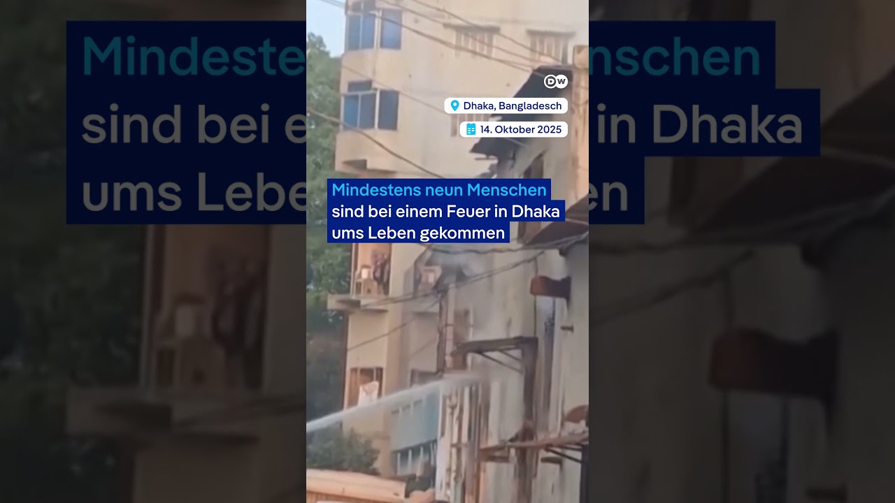 Bangladesch: Tote bei Feuer in Textilfabrik | DW Nachrichten
