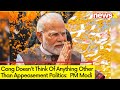 Cong Doesnt Think Of Anything Other Than Appeasement Politics | PM Modi Addresses Rally In Pali
