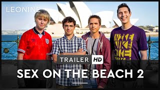 Sex on the Beach 2 - HD-Trailer 