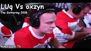 LUq Vs oxzyn @The Gathering 2008 LUq Vs oxzyn @The Gathering 2008