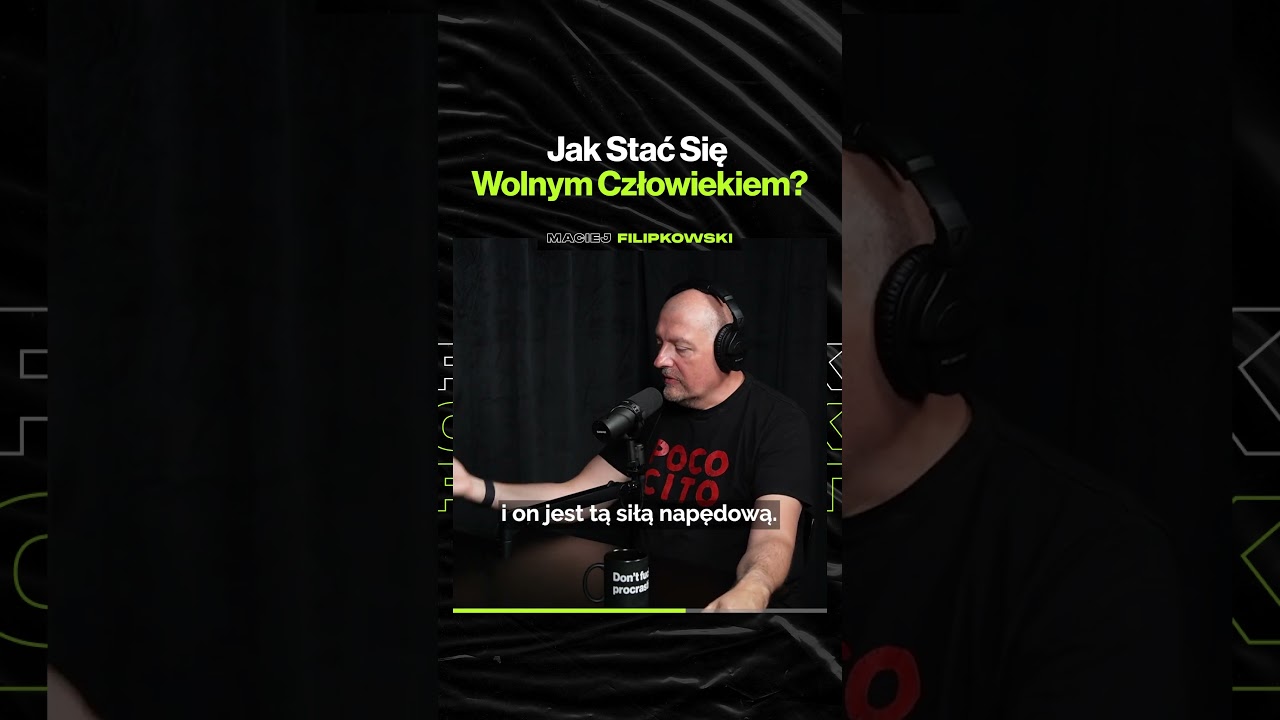 Jak Stać Się Wolnym Człowiekiem – ft. Maciej Filipkowski @ZSZ