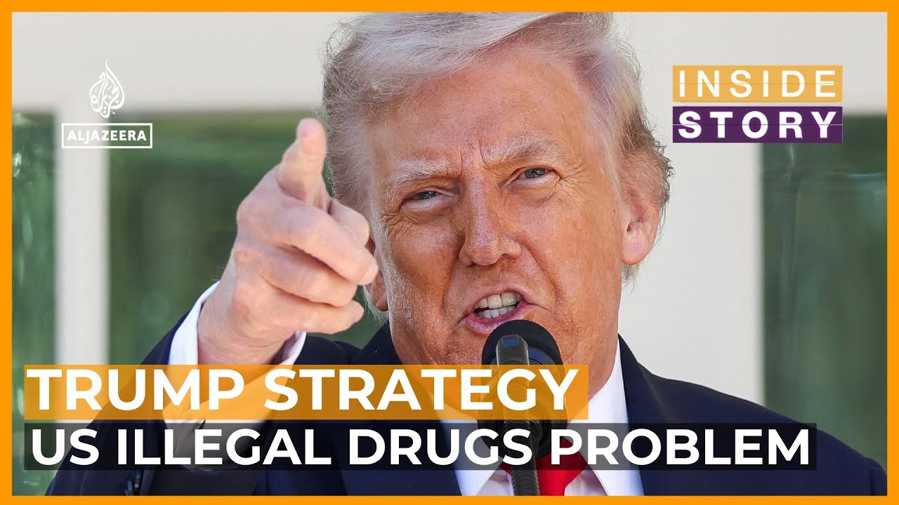What's Trump's strategy to tackle the US illegal drugs problem?| Inside Story