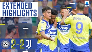 Udinese-Juventus 2-2 | I gol di Dybala e Cuadrado aprono la stagione | Highlights ESTESI