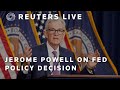 LIVE: Chair Jerome Powell speaks after Fed holds rates steady