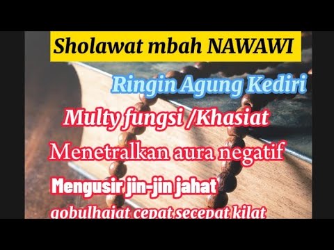 SHOLAWAT RINGIN AGUNG MBAH IMAM NAWAWI KEDIRI JAWA TIMUR