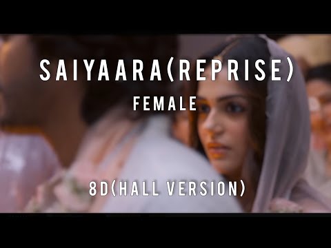 8daudio - Saiyaara reprise female version | Shreya Ghoshal | Aesthetic 14