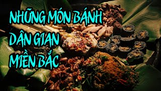 Những món bánh dân gian miền Bắc| VTV4