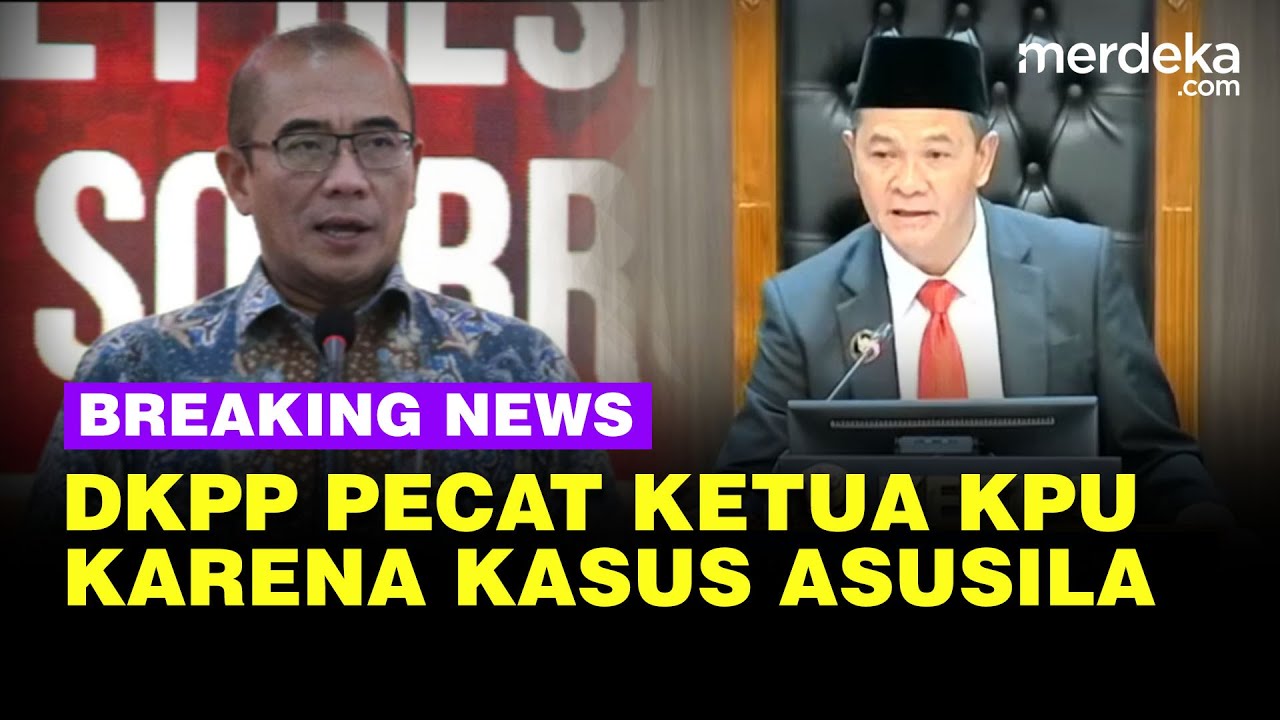RESMI! DKPP Pecat Ketua KPU Hasyim Asy'ari Karena Kasus Asusila