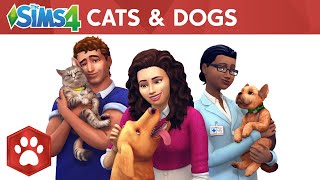 The Sims 4 Cats & Dogs: Official Reveal Trailer