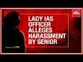 Woman IAS Officer Accuses Senior of Sexual Harassment