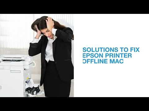 Fix Epson Printer Offline Mac Device Issue