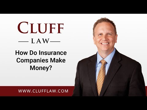 How do Insurance Companies make money?