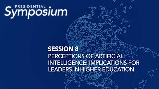 Perceptions of Artificial Intelligence  Implications for Leaders in Higher Education YouTube