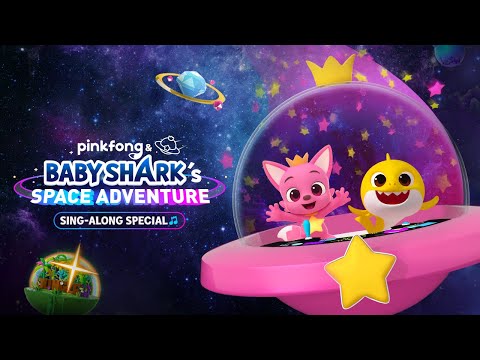 Pinkfong and Baby Shark's Space Adventure'
