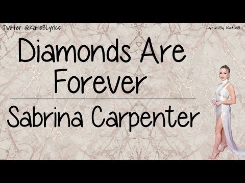 Diamonds are Forever (With Lyrics) - Sabrina Carpenter