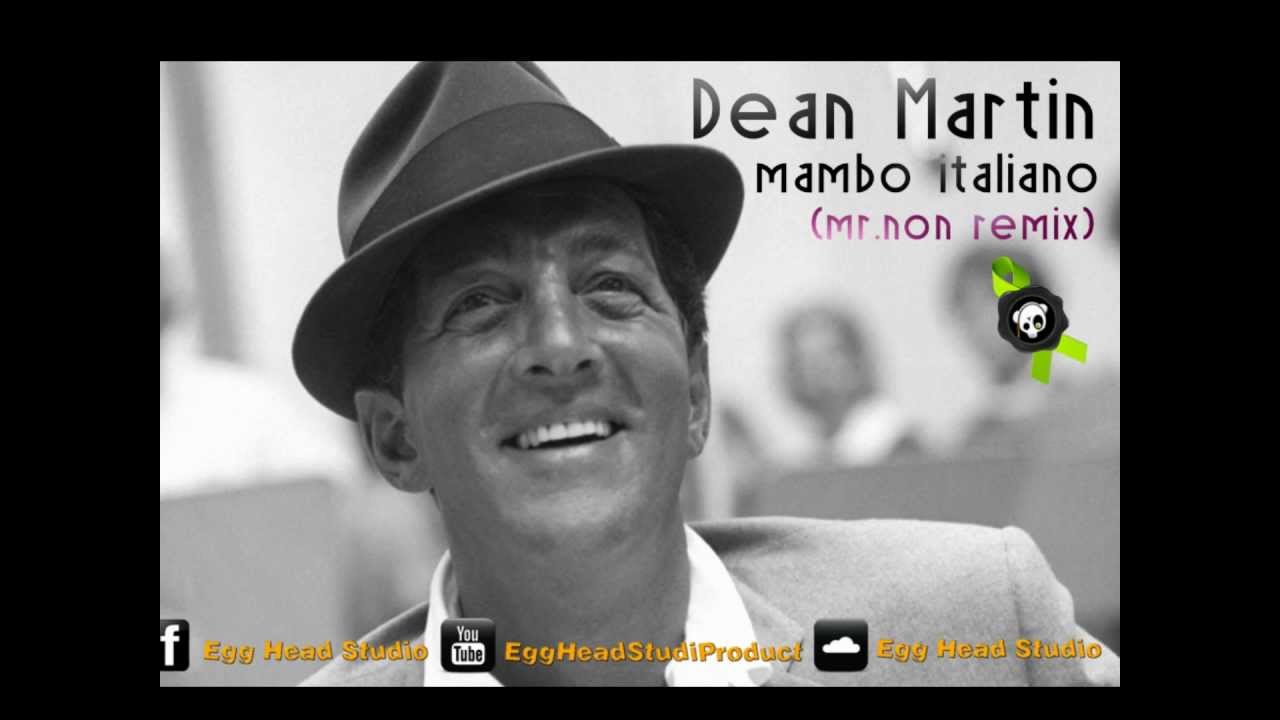 Эй итальяно. Mambo italiano Dean Martin Ноты.