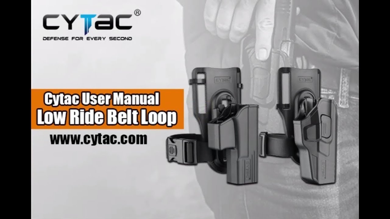 CYTAC User Manual | Low Ride Belt Loop