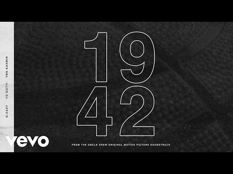 G-Eazy - 1942 (Official Audio) ft. Yo Gotti, YBN Nahmir