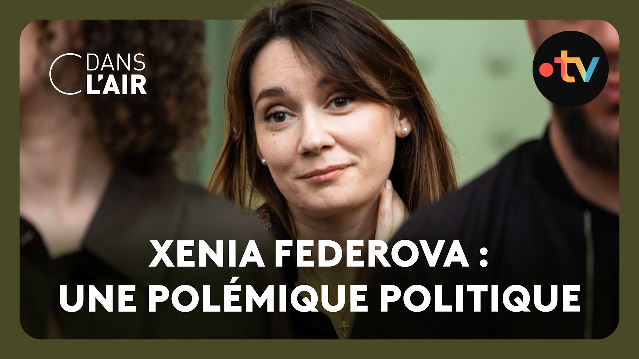 Xenia Federova, une agente de Poutine en plein Paris ?