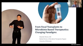 From Fecal Transplants to Microbiota Based Therapeutics: Changing Paradigms