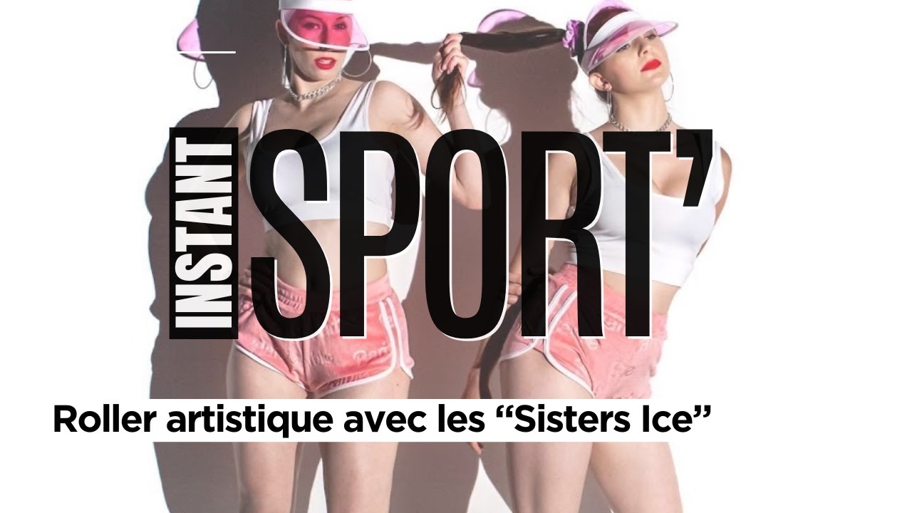 « Notre objectif ? Mettre en lumière le patinage » Cynthia et Vickie, des Sisters Ice