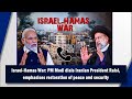 Secret conversation between PM Modi and Iranian President: Peace in Israel-Hamas war | News9