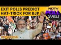 Exit Poll Result | PM Modi Hat-Trick, Powered By Bengal, Bihar, South, Predict Exit Polls