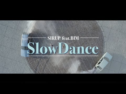 SIRUP - Slow Dance feat. BIM (Official Music Video)