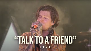 Rain City Drive  - &quot;Talk To a Friend&quot; (Official Live Video)