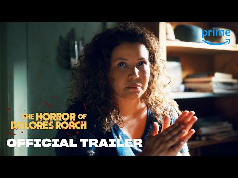 The Horror of Dolores Roach'