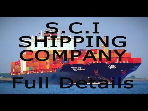S.C.I (Shipping Corporation of India ) COMPANY  FULL  DETAILS