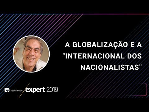 EXPERT XP 2019 - A globalização e a 