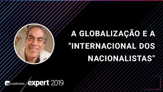 EXPERT XP 2019 - A globalização e a 