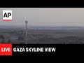LIVE: View of Gaza skyline as Trump and Netanyahu advance peace plan