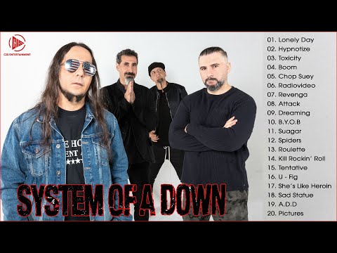System Of A Down Full Album - System Of A Down Greatest Hits - Top System Of A Down Songs